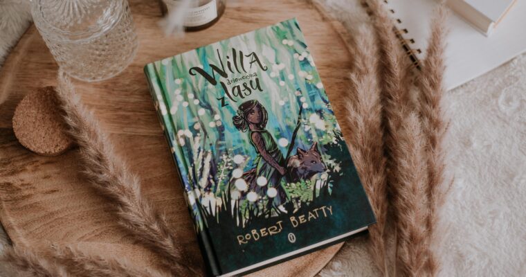 Willa, dziewczyna z lasu – Robert Beatty