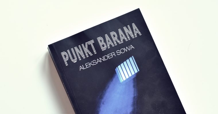 Punkt Barana – Aleksander Sowa