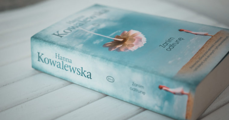 Zanim odfrunę. 2 część cyklu o Jantarni – Hanna Kowalewska